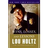 Wins, Losses, and Lessons : An Autobiography 9780060840815