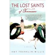 The Lost Saints of Tennessee 9780802120816
