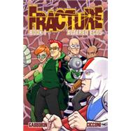 Fracture 1: Altered Egos 9781632290816