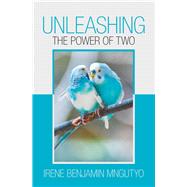 Unleashing the Power of Two 9781796020816