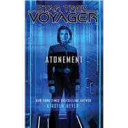 Star Trek: Voyager: Atonement 9781476790817