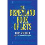 The Disneyland Book of Lists 9781595800817