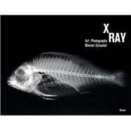 X-ray: Art-photography 9783777480817