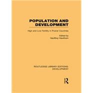 Population and Development: High and Low Fertility in Poorer Countries 9781138880818