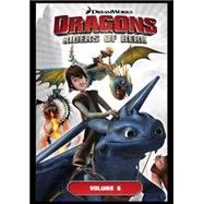 DreamWorks' Dragons: Riders of Berk - Volume 6 9781782760818