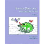 Behavior Management : Applications for Teachers 9780130880819