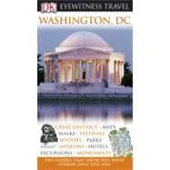 DK Eyewitness Travel Guide: Washington, D.C.