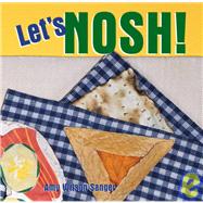 Let's Nosh!