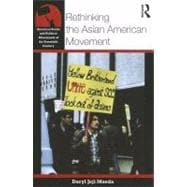 Rethinking the Asian American Movement 9780415800822