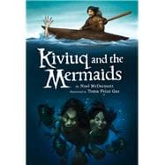 Kiviuq and the Mermaids 9781772270822