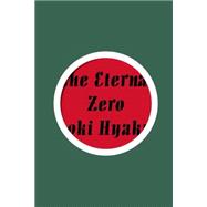 The Eternal Zero 9781939130822