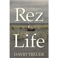 Rez Life 9780802120823