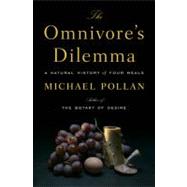 The Omnivore's Dilemma A Natural History of Four Meals 9781594200823