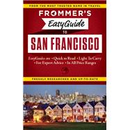 Frommer's EasyGuide to San Francisco 9781628870824