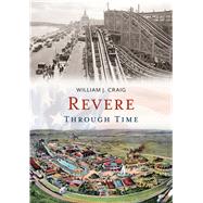 Revere Through Time 9781635000825