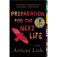Preparation for the Next Life 9780991360826