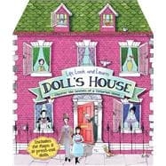 Lift, Look, and Learn Doll's House Uncover the Secrets of a Victorian Home 9781783120826