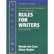 Developmental Exercises to Accompany Rules For Writers 9780312410827