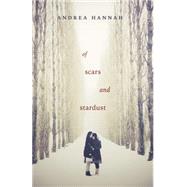 Of Scars and Stardust 9780738740829