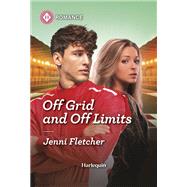 Off Grid and Off Limits