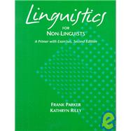 Linguistics for Non-Linguistics : A Primer with Exercises