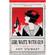 Girl Waits With Gun