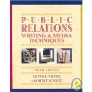 Public Relations Writing and Media Techniques