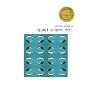 Quiet Orient Riot 9781632430830