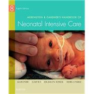 Merenstein & Gardner's Handbook of Neonatal Intensive Care 9780323320832