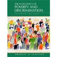 The Economics of Poverty and Discrimination