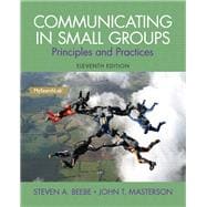 Communicating in Small Groups Principles and Practices 9780205980833