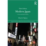 Modern Japan: A Social and Political History 9781138780835