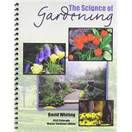 The Science of Gardening 9781465240835