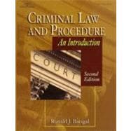 Criminal Law and Procedure : An Introduction