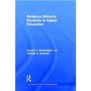 Religious Minority Students in Higher Education 9781138820838