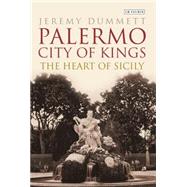Palermo, City of Kings 9781784530839