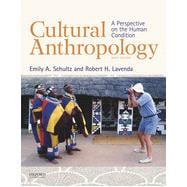 Cultural Anthropology A Perspective on the Human Condition 9780199350841