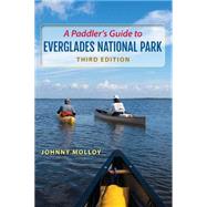 A Paddler's Guide to Everglades National Park 9780813060842