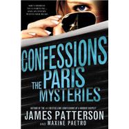 Confessions: The Paris Mysteries 9780316370844