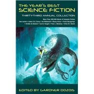 The Year's Best Science Fiction: Thirty-Third Annual Collection 9781250080844