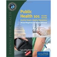 BOOK ALONE: PUBLIC HEALTH 101 2E: HP-HPOP 9781284040845