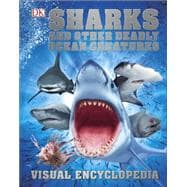 Sharks and Other Deadly Ocean Creatures Visual Encyclopedia 9781465450845