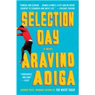 Selection Day 9781501150845
