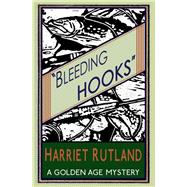 Bleeding Hooks