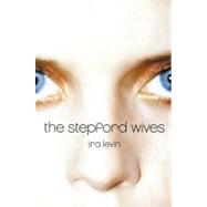 The Stepford Wives 9780060080846
