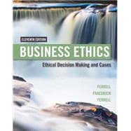 Business Ethics: Ethical Decision Making and Cases 9781305500846