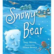 Snowy Bear 9781681190846