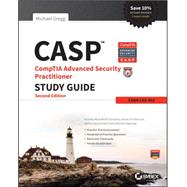 Casp Comptia Advanced Security Practitioner Study Guide: Exam Cas-002 9781118930847