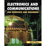 Electronics and Communications for Scientists and Engineers
