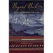Beyond Bach